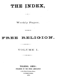 The Index: A Weekly Paper Devoted to Free Religion, 1870